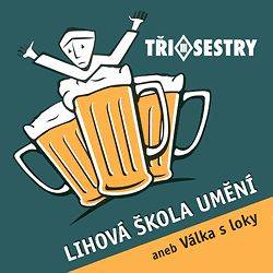 Tri Sestry : Lihova Skola Umeni